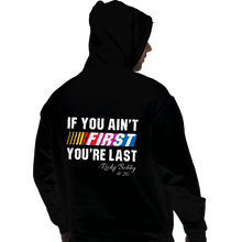 Load image into Gallery viewer, Secret_Shirts Pullover Hoodies, Unisex / Small / Black Ain&#39;t First
