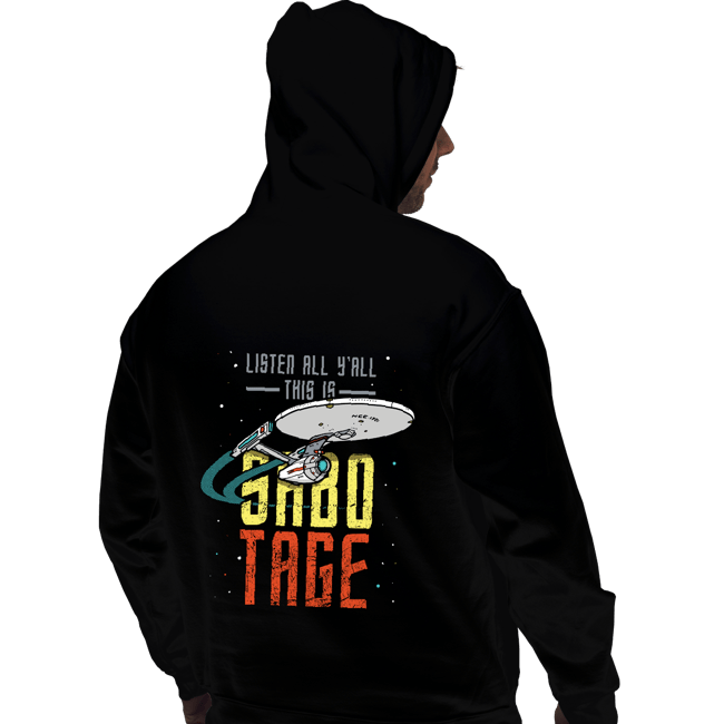 Secret_Shirts Pullover Hoodies, Unisex / Small / Black Sabotage!