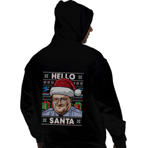 Shirts Pullover Hoodies, Unisex / Small / Black Hello Santa