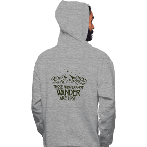 Secret_Shirts Pullover Hoodies, Unisex / Small / Sports Grey Those Who Do Not Wander