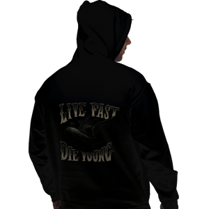Shirts Pullover Hoodies, Unisex / Small / Black Live Fast Die Young
