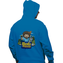 Load image into Gallery viewer, Shirts Pullover Hoodies, Unisex / Small / Sapphire Bob The Painter
