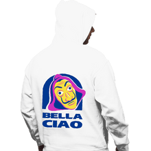 Load image into Gallery viewer, Shirts Pullover Hoodies, Unisex / Small / White Bella Ciao Tacos
