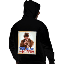 Load image into Gallery viewer, Daily_Deal_Shirts Pullover Hoodies, Unisex / Small / Black You Belong In A Museum
