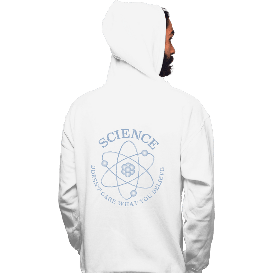 Shirts Pullover Hoodies, Unisex / Small / White Science Doesn't Care