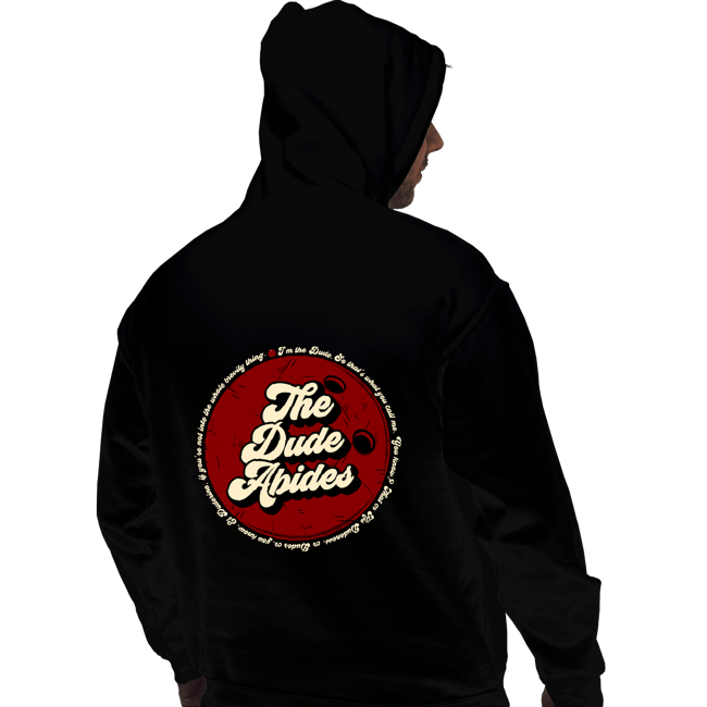 Shirts Pullover Hoodies, Unisex / Small / Black The Dude Abides...