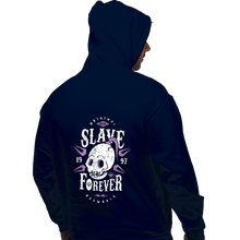Load image into Gallery viewer, Shirts Pullover Hoodies, Unisex / Small / Navy Slave Forever
