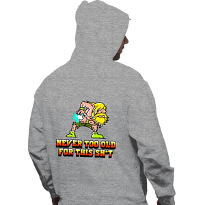 Daily_Deal_Shirts Pullover Hoodies, Unisex / Small / Sports Grey Never Too Old