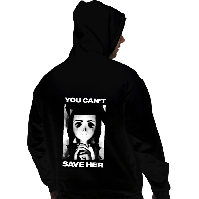 Shirts Pullover Hoodies, Unisex / Small / Black You Can't Save Her