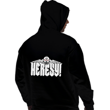 Load image into Gallery viewer, Daily_Deal_Shirts Pullover Hoodies, Unisex / Small / Black Heresy
