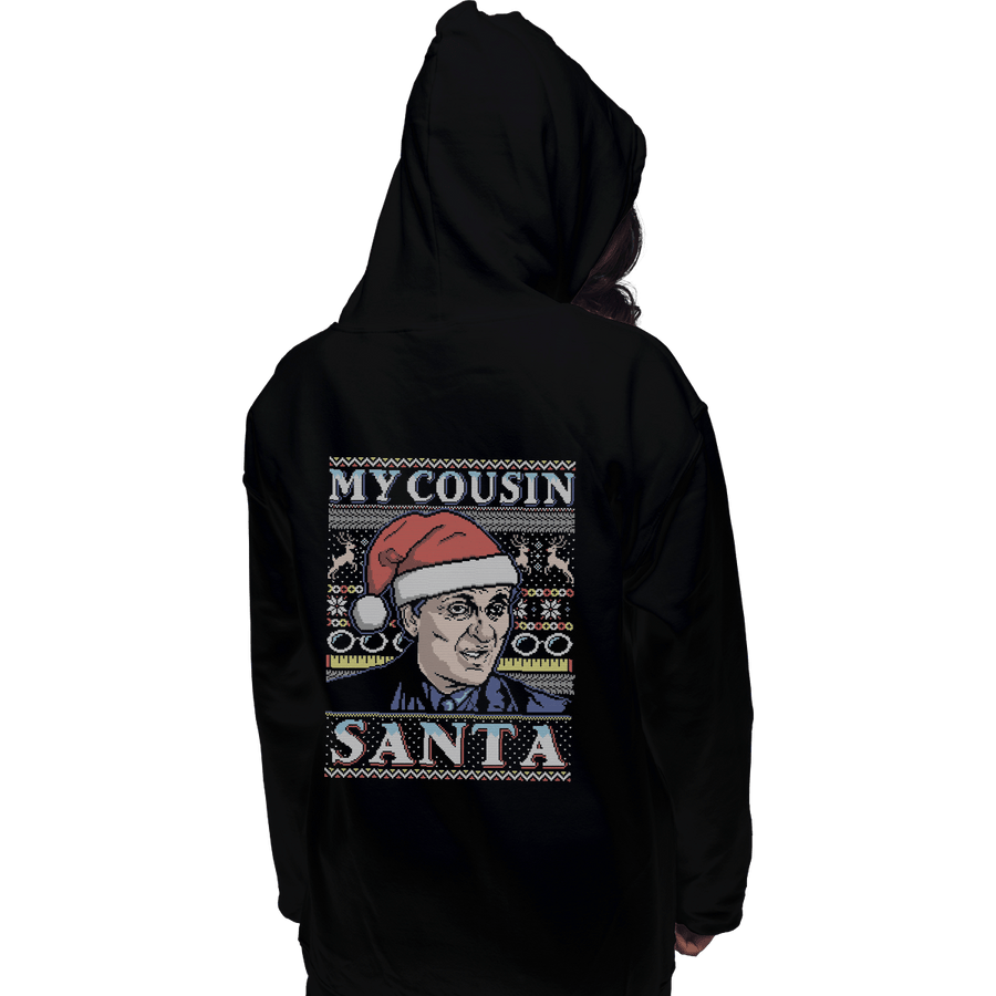 Shirts Pullover Hoodies, Unisex / Small / Black My Cousin Santa