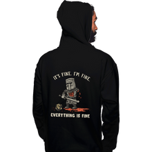 Load image into Gallery viewer, Daily_Deal_Shirts Pullover Hoodies, Unisex / Small / Black Everything Is Fine
