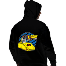 Load image into Gallery viewer, Daily_Deal_Shirts Pullover Hoodies, Unisex / Small / Black X-Gon&#39; Give It To Ya!
