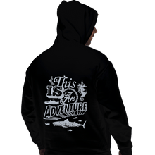 Load image into Gallery viewer, Shirts Pullover Hoodies, Unisex / Small / Black This is an Adventure
