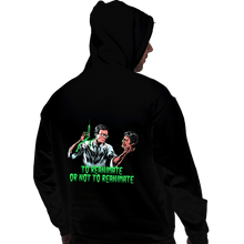 Load image into Gallery viewer, Daily_Deal_Shirts Pullover Hoodies, Unisex / Small / Black To Reanimate Or Not
