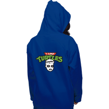 Load image into Gallery viewer, Daily_Deal_Shirts Pullover Hoodies, Unisex / Small / Royal Blue I Like Turtles
