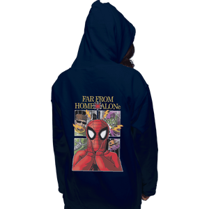 Shirts Pullover Hoodies, Unisex / Small / Navy Far From Home Alone