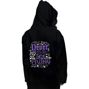 Daily_Deal_Shirts Pullover Hoodies, Unisex / Small / Black Never Trust The Living