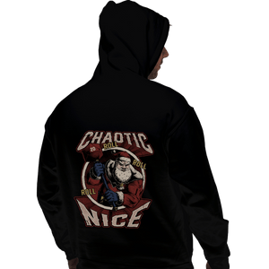 Shirts Pullover Hoodies, Unisex / Small / Black Chaotic Nice Santa