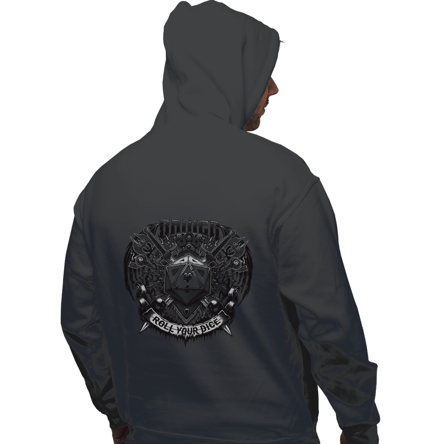 Shirts Pullover Hoodies, Unisex / Small / Charcoal Roll Your Dice