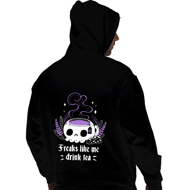 Daily_Deal_Shirts Pullover Hoodies, Unisex / Small / Black Freaks Drink Tea