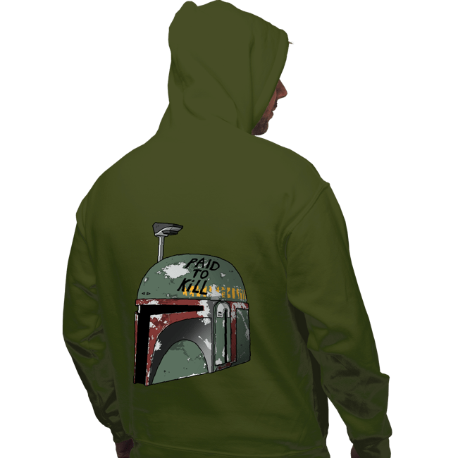 Shirts Pullover Hoodies, Unisex / Small / Military Green Paid To Kill