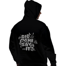 Load image into Gallery viewer, Secret_Shirts Pullover Hoodies, Unisex / Small / Black Did She Say It
