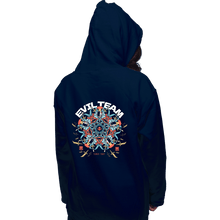 Load image into Gallery viewer, Daily_Deal_Shirts Pullover Hoodies, Unisex / Small / Navy Evil Team
