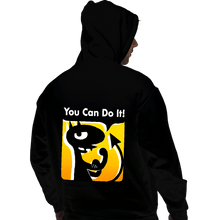 Load image into Gallery viewer, Shirts Pullover Hoodies, Unisex / Small / Black You Can Do It
