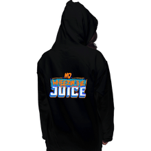Load image into Gallery viewer, Shirts Pullover Hoodies, Unisex / Small / Black No Wheezin The Juice
