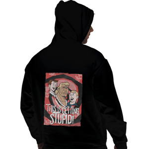 Shirts Zippered Hoodies, Unisex / Small / Black This Is Getting Stupid