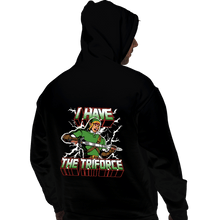 Load image into Gallery viewer, Shirts Pullover Hoodies, Unisex / Small / Black I Have The Triforce
