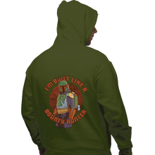 Load image into Gallery viewer, Secret_Shirts Pullover Hoodies, Unisex / Small / Military Green Built Like A BountyHunter
