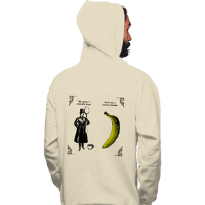 Secret_Shirts Pullover Hoodies, Unisex / Small / Sand I Am A BANANA