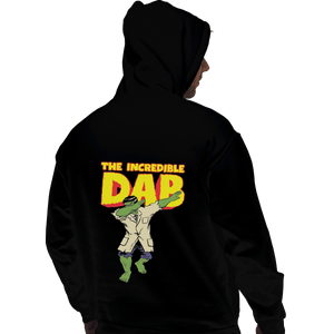 Shirts Pullover Hoodies, Unisex / Small / Black The Incredible Dab