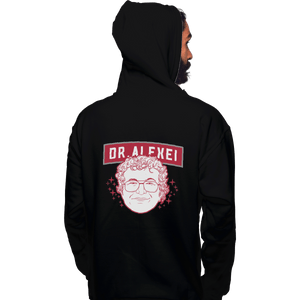 Shirts Pullover Hoodies, Unisex / Small / Black Dr Alexei