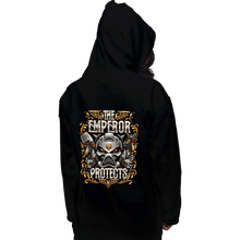 Load image into Gallery viewer, Secret_Shirts Pullover Hoodies, Unisex / Small / Black The Emperor Protects!
