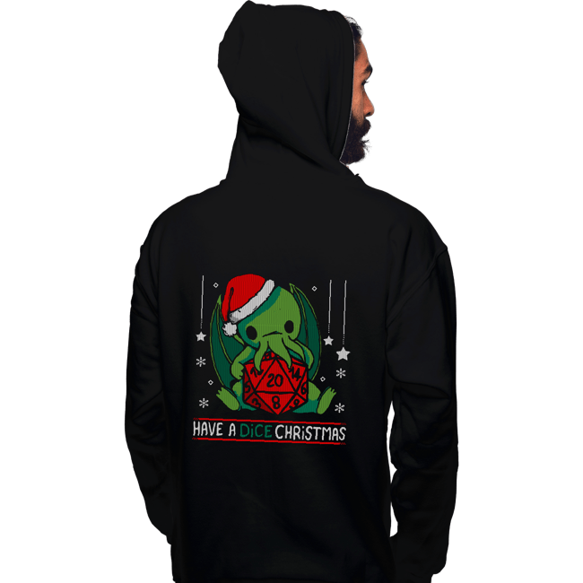 Shirts Pullover Hoodies, Unisex / Small / Black Have A Dice Christmas