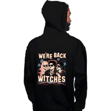 Load image into Gallery viewer, Secret_Shirts Pullover Hoodies, Unisex / Small / Black We&#39;re Back Witches
