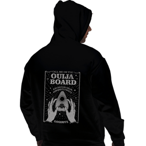 Shirts Pullover Hoodies, Unisex / Small / Black Call Me On The Ouija