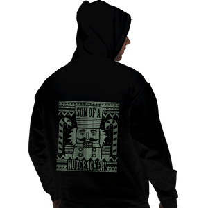 Shirts Pullover Hoodies, Unisex / Small / Black Son of a Nut Cracker