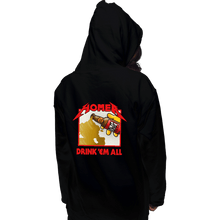 Load image into Gallery viewer, Daily_Deal_Shirts Pullover Hoodies, Unisex / Small / Black Drink &#39;Em All
