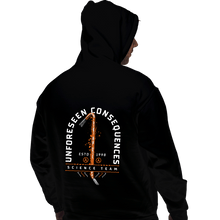 Load image into Gallery viewer, Shirts Pullover Hoodies, Unisex / Small / Black Unforseen Consequences

