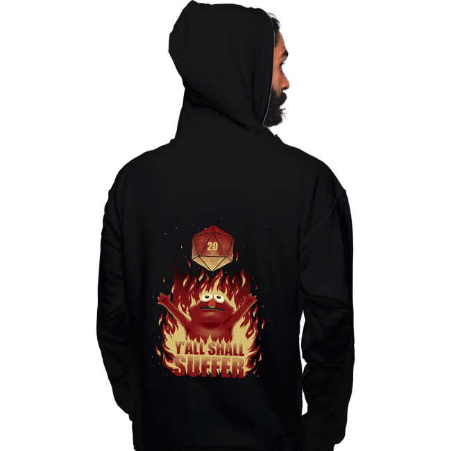 Daily_Deal_Shirts Pullover Hoodies, Unisex / Small / Black Y'all Shall Suffer