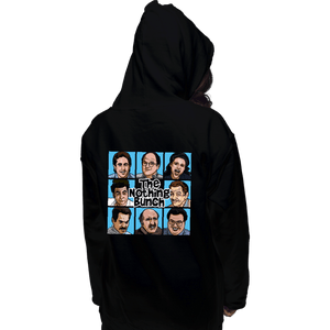 Shirts Pullover Hoodies, Unisex / Small / Black Nothing Bunch