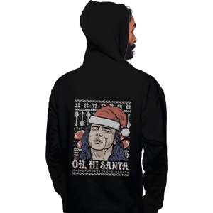 Shirts Zippered Hoodies, Unisex / Small / Black Oh hi Santa