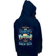 Load image into Gallery viewer, Daily_Deal_Shirts Pullover Hoodies, Unisex / Small / Navy Back To Dreaming
