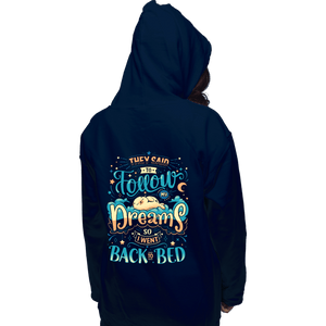 Daily_Deal_Shirts Pullover Hoodies, Unisex / Small / Navy Back To Dreaming