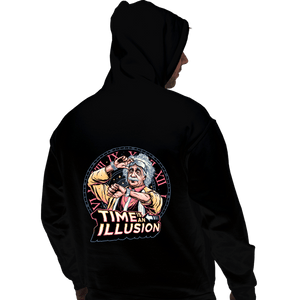 Daily_Deal_Shirts Pullover Hoodies, Unisex / Small / Black Time Is An illusion