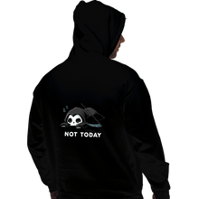 Load image into Gallery viewer, Shirts Pullover Hoodies, Unisex / Small / Black Not Today Death
